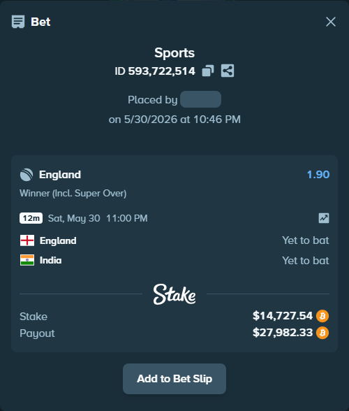 Bet slip: England - India, $12,866.00 stake at 1.90 odds, placed by Baddy3130