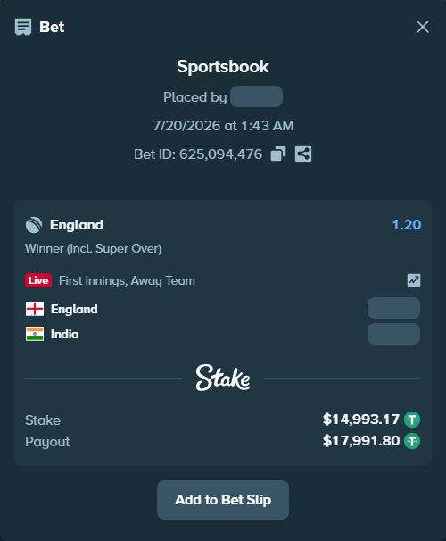 Bet slip: England - India, $14,993.17 stake at 1.20 odds, placed by Superanju