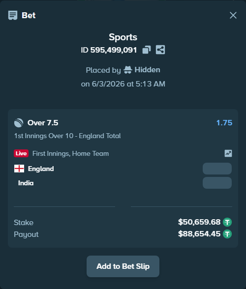 Bet slip: England - India, $50,710.34 stake at 1.75 odds, placed by Hidden