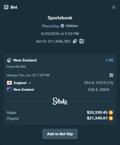 Bet slip: England - New Zealand, $21,191.59 stake at 1.05 odds, placed by Hidden