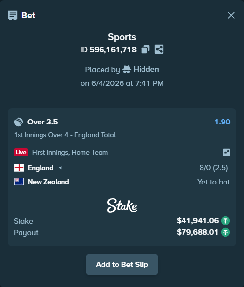 Bet slip: England - New Zealand, $41,983.00 stake at 1.90 odds, placed by Hidden