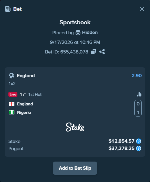 Bet slip: England - Nigeria, $12,854.57 stake at 2.90 odds, placed by Hidden