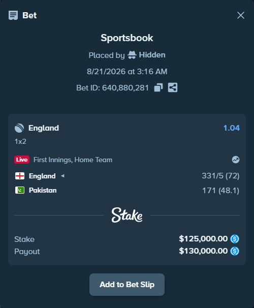 Bet slip: England - Pakistan, $125,000.00 stake at 1.04 odds, placed by Hidden