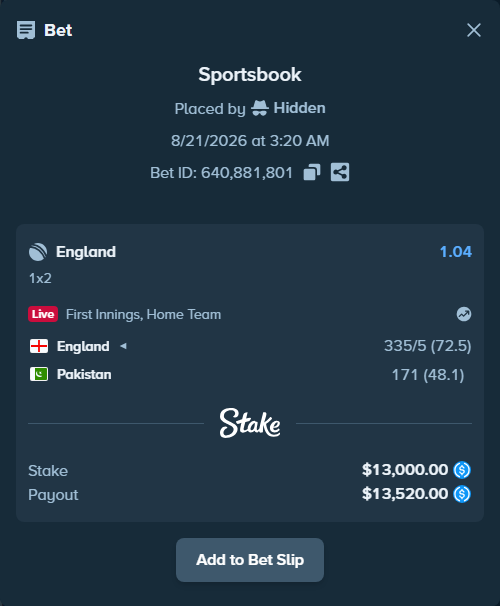 Bet slip: England - Pakistan, $13,000.00 stake at 1.04 odds, placed by Hidden