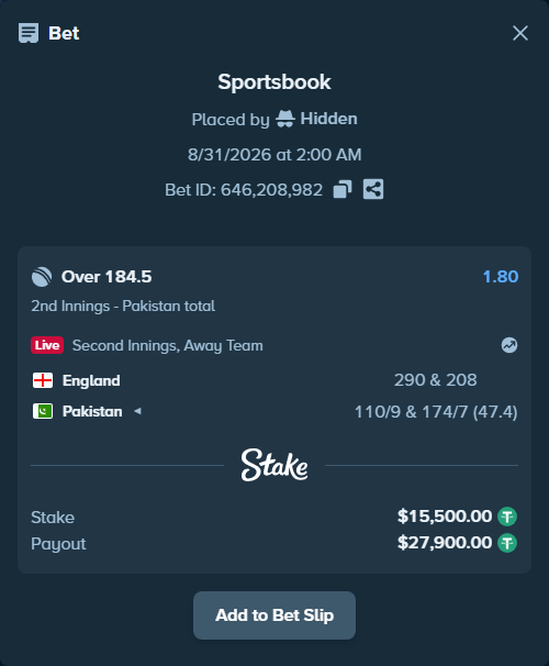 Bet slip: England - Pakistan, $15,500.00 stake at 1.80 odds, placed by Hidden