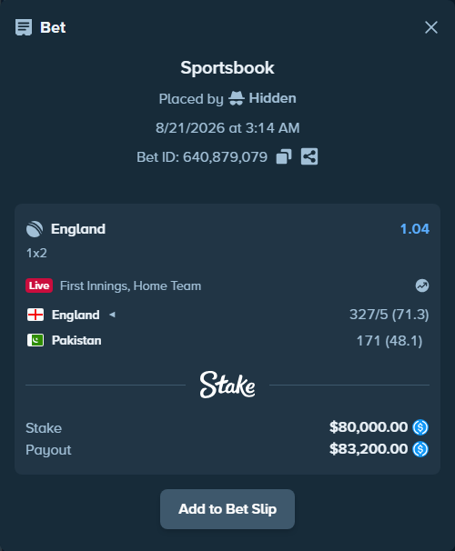 Bet slip: England - Pakistan, $80,000.00 stake at 1.04 odds, placed by Hidden