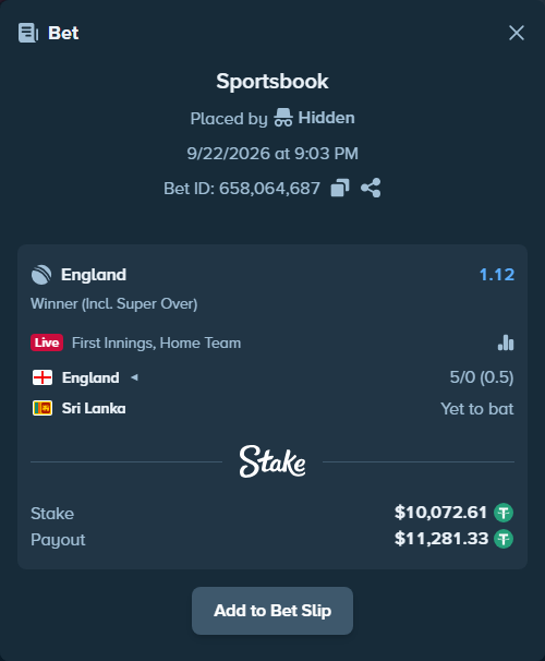 Bet slip: England - Sri Lanka, $10,072.61 stake at 1.12 odds, placed by Hidden