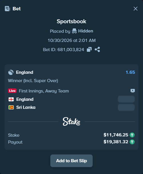 Bet slip: England - Sri Lanka, $11,758.00 stake at 1.65 odds, placed by Hidden