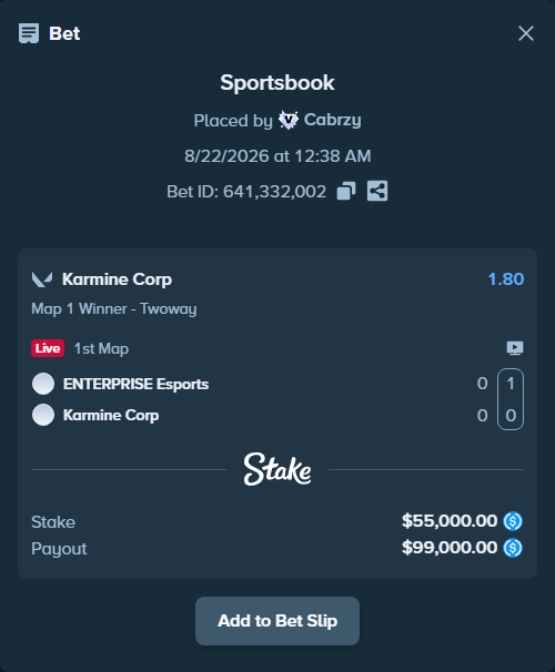Bet slip: ENTERPRISE Esports - Karmine Corp, $55,000.00 stake at 1.80 odds, placed by Cabrzy