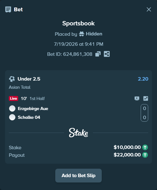 Bet slip: Erzgebirge Aue - Schalke 04, $10,000.00 stake at 2.20 odds, placed by Hidden