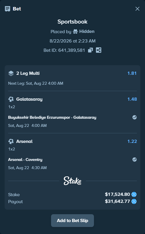 Bet slip: Erzurumspor FK - Galatasaray Istanbul, $17,524.80 stake at 1.48 odds, placed by Hidden