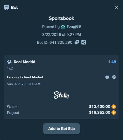 Bet slip: Espanyol - Real Madrid, $12,425.15 stake at 1.48 odds, placed by Tonyj69