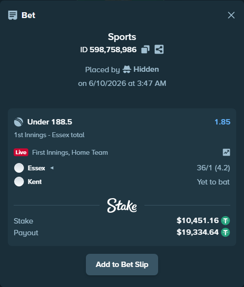 Bet slip: Essex - Kent, $10,461.61 stake at 1.85 odds, placed by Hidden