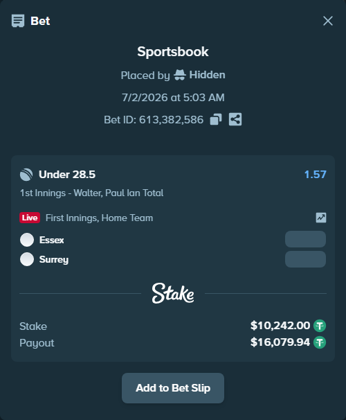 Bet slip: Essex - Surrey, $10,252.24 stake at 1.57 odds, placed by Hidden