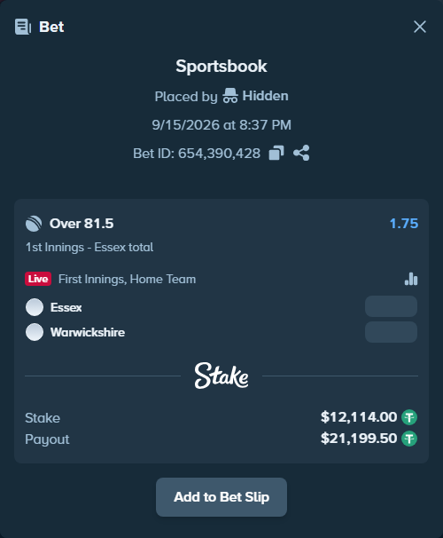 Bet slip: Essex - Warwickshire, $12,114.00 stake at 1.75 odds, placed by Hidden