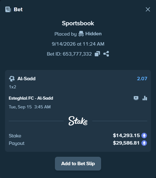 Bet slip: Esteghlal FC Tehran - Al Sadd SC, $14,227.76 stake at 2.07 odds, placed by Hidden