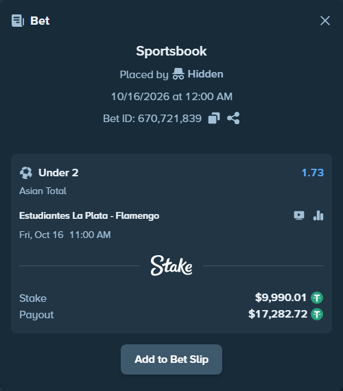 Bet slip: Estudiantes La Plata - Flamengo, $10,000.00 stake at 1.73 odds, placed by Hidden