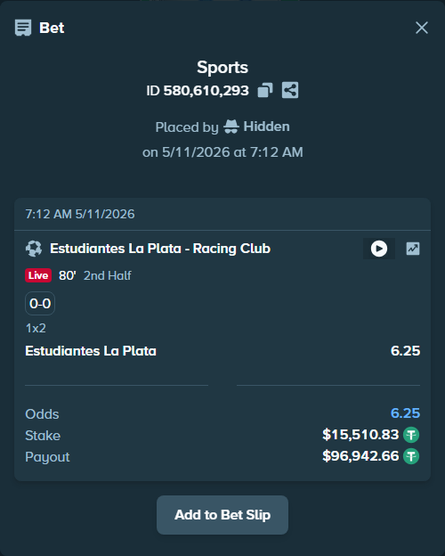Bet slip: Estudiantes La Plata - Racing Club, $15,510.83 stake at 6.25 odds, placed by Hidden