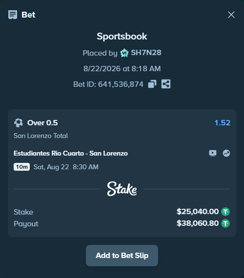 Bet slip: Estudiantes Rio Cuarto - San Lorenzo, $25,040.00 stake at 1.52 odds, placed by SH7N28