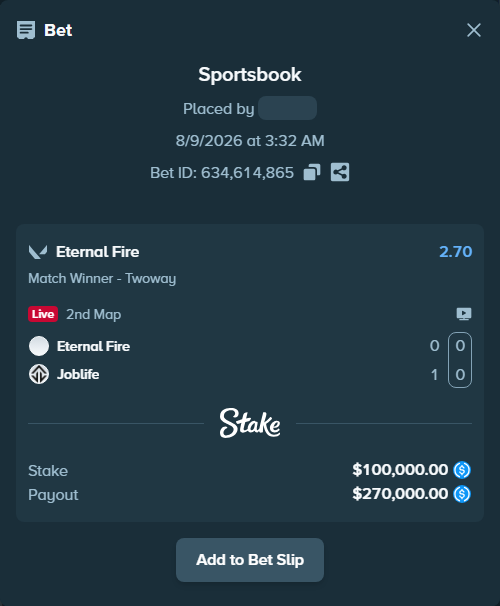 Bet slip: Eternal Fire - Joblife, $100,000.00 stake at 2.70 odds, placed by Cabrzy