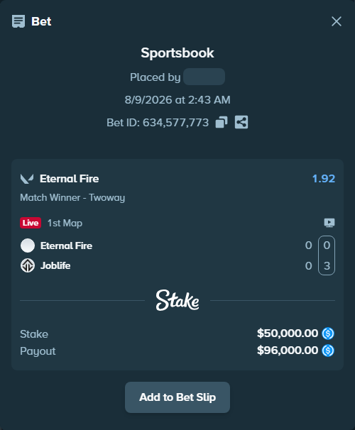 Bet slip: Eternal Fire - Joblife, $50,000.00 stake at 1.92 odds, placed by Cabrzy