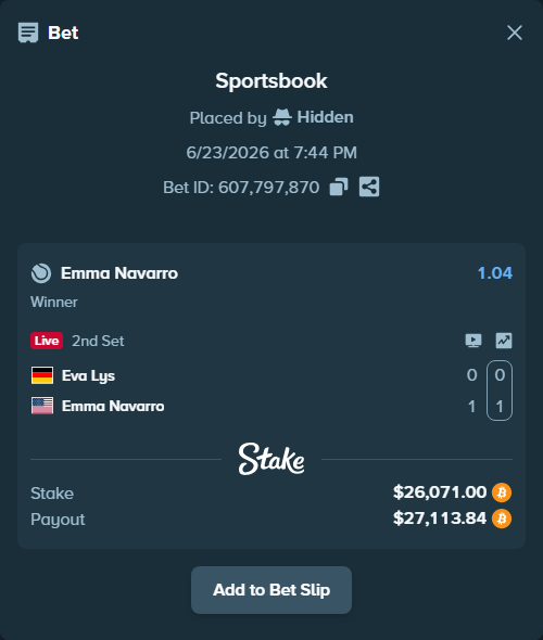 Bet slip: Eva Lys - Emma Navarro, $26,882.17 stake at 1.04 odds, placed by Hidden