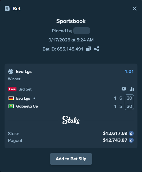 Bet slip: Eva Lys - Gabriela Ce, $12,742.61 stake at 1.01 odds, placed by Bitsnoxx
