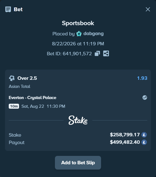 Bet slip: Everton - Crystal Palace, $262,600.00 stake at 1.93 odds, placed by dabgang
