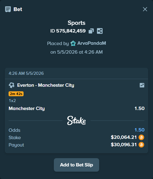 Bet slip: Everton - Manchester City, $16,070.50 stake at 1.50 odds, placed by ArvaPandaM