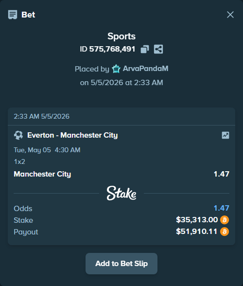 Bet slip: Everton - Manchester City, $28,284.08 stake at 1.47 odds, placed by ArvaPandaM