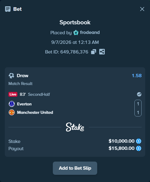 Bet slip: Everton - Manchester United, $10,000.00 stake at 1.58 odds, placed by frodeand