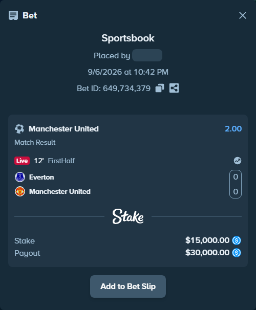 Bet slip: Everton - Manchester United, $15,000.00 stake at 2.00 odds, placed by Eliabro