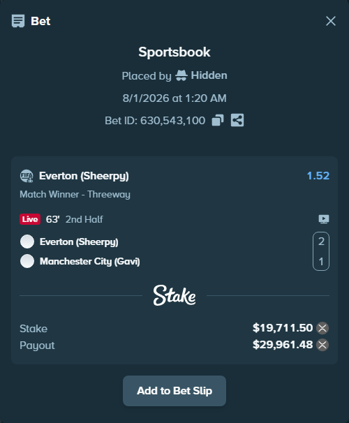 Bet slip: Everton (Sheerpy) - Manchester City (Gavi), $19,253.02 stake at 1.52 odds, placed by Hidden