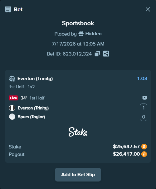 Bet slip: Everton (Trinity) - Spurs (Taylor), $25,538.20 stake at 1.03 odds, placed by Hidden