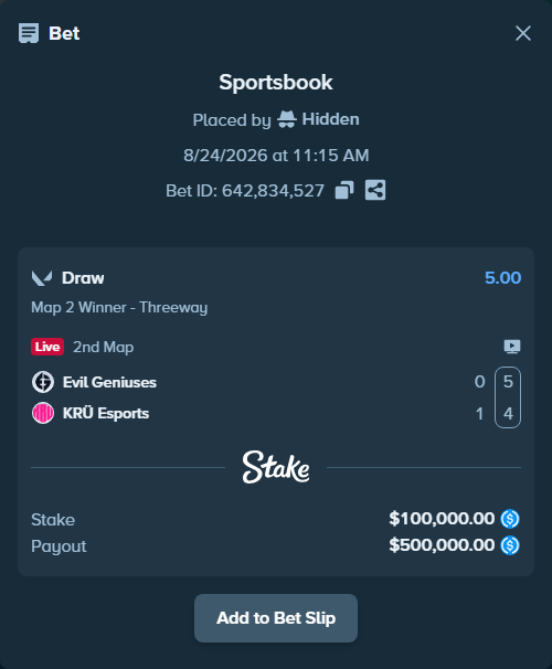 Bet slip: Evil Geniuses - KRÜ Esports, $100,000.00 stake at 5.00 odds, placed by Hidden