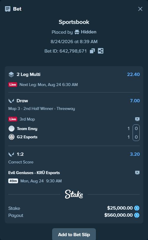 Bet slip: Evil Geniuses - KRÜ Esports, $25,000.00 stake at 3.20 odds, placed by Hidden