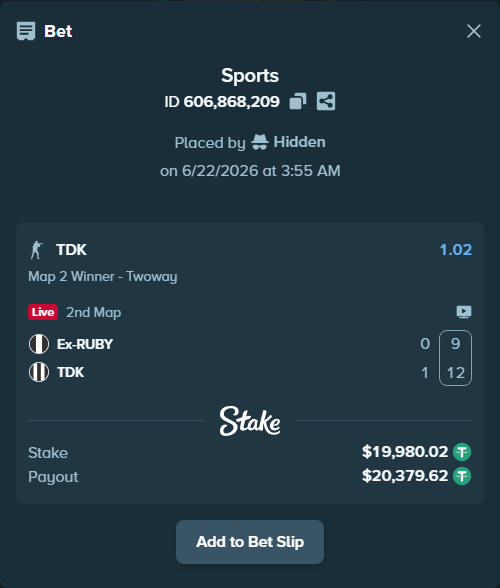 Bet slip: Ex-RUBY - TDK, $20,000.00 stake at 1.02 odds, placed by Hidden