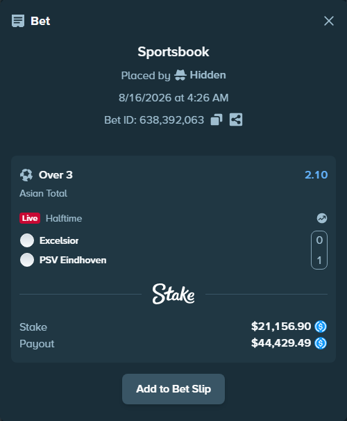 Bet slip: Excelsior - PSV Eindhoven, $21,156.90 stake at 2.10 odds, placed by Hidden
