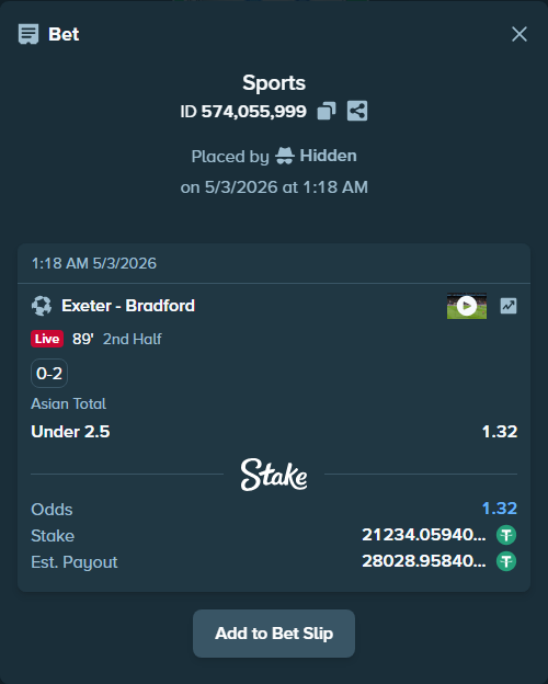 Bet slip: Exeter - Bradford, $21,234.06 stake at 1.32 odds, placed by Hidden