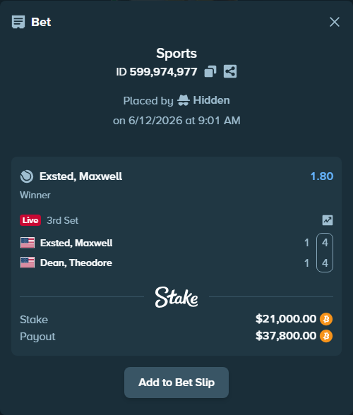 Bet slip: Exsted, Maxwell - Dean, Theodore, $21,331.18 stake at 1.80 odds, placed by Hidden