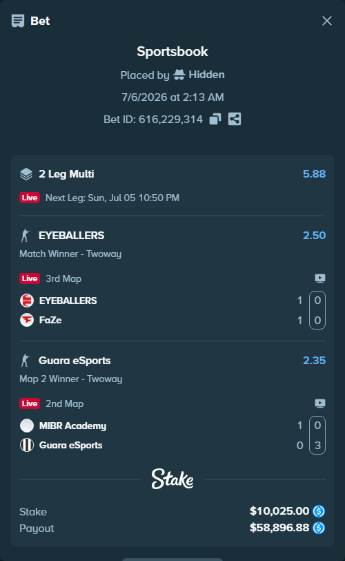 Bet slip: EYEBALLERS - FaZe, $10,025.00 stake at 2.50 odds, placed by Hidden