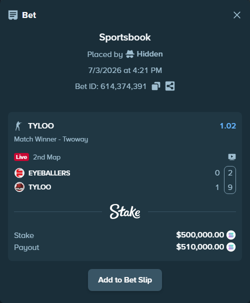 Bet slip: EYEBALLERS - TYLOO, $508,508.50 stake at 1.02 odds, placed by Hidden