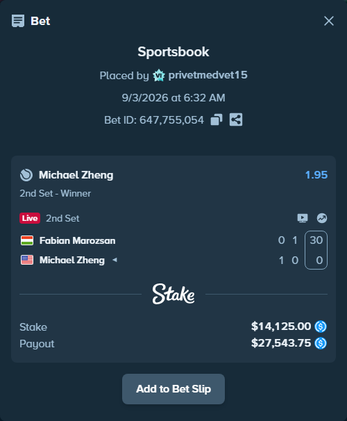 Bet slip: Fabian Marozsan - Michael Zheng, $14,125.00 stake at 1.95 odds, placed by privetmedvet15