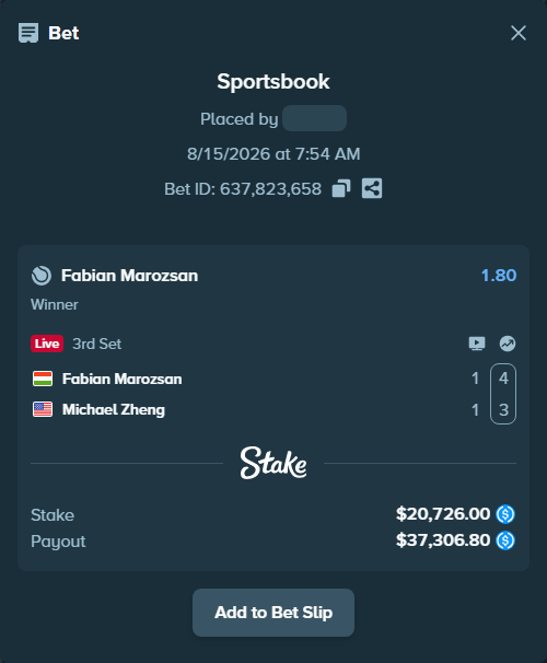 Bet slip: Fabian Marozsan - Michael Zheng, $20,726.00 stake at 1.80 odds, placed by Atte90