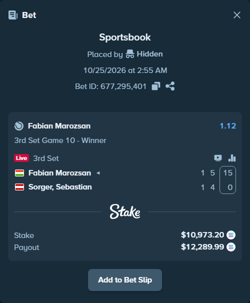 Bet slip: Fabian Marozsan - Sorger, Sebastian, $10,998.45 stake at 1.12 odds, placed by Prettylfacko98
