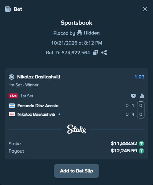 Bet slip: Facundo Diaz Acosta - Nikoloz Basilashvili, $11,900.81 stake at 1.03 odds, placed by Hidden