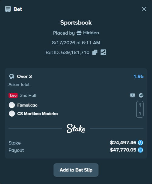 Bet slip: Famalicao - Maritimo Madeira, $24,497.46 stake at 1.95 odds, placed by Hidden