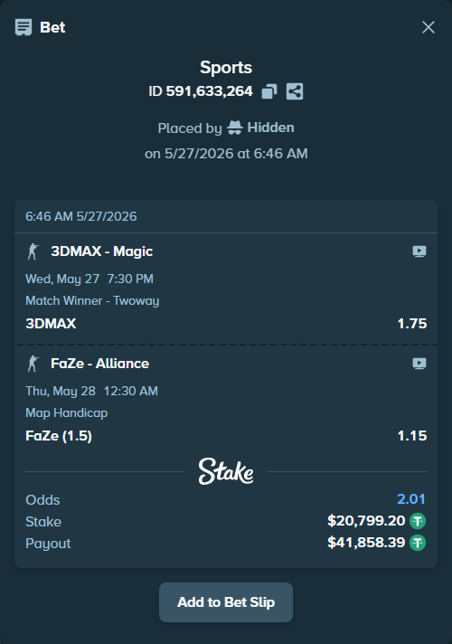 Bet slip: FaZe - Alliance, $20,820.00 stake at 1.15 odds, placed by Hidden