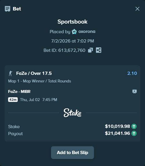 Bet slip: FaZe - MIBR, $10,030.00 stake at 2.10 odds, placed by oxorona