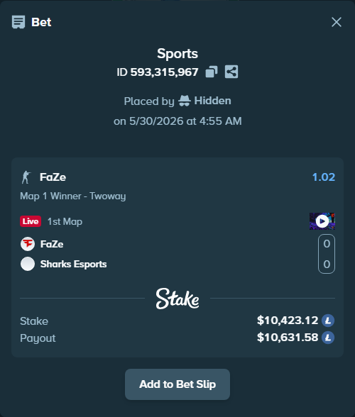 Bet slip: FaZe - Sharks Esports, $8,984.96 stake at 1.02 odds, placed by Hidden